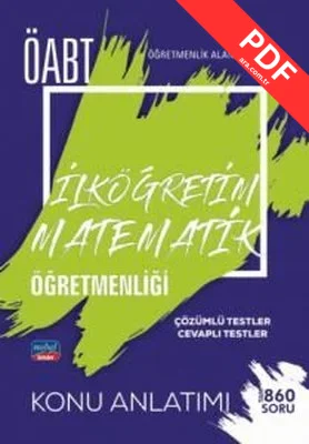 ÖABT İlköğretim Matematik Öğretmenliği - Öğretmenlik Alan Bilgisi - Konu Anlatımı