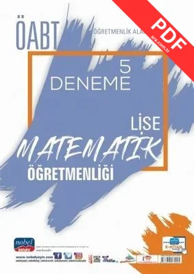 ÖABT Lise Matematik Öğretmenliği-Öğretmenlik Alan Bilgisi - 5 Deneme PDF indir