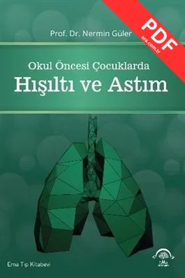 Okul Öncesi Çocuklarda Hışıltı ve Astım