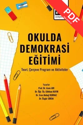 Okulda Demokrasi Eğitimi - Teori Çerçeve Program ve Aktiviteler