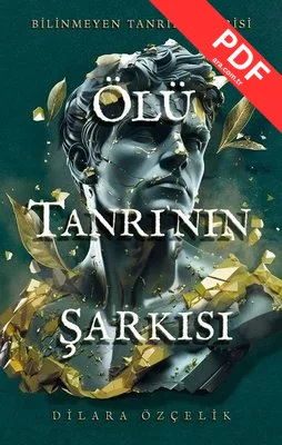 Ölü Tanrı'nın Şarkısı - Bilinmeyen Tanrılar Serisi PDF indir