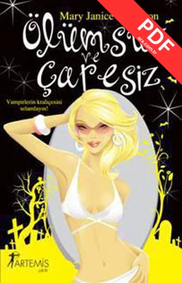 Ölümsüz ve Çaresiz PDF indir