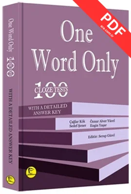 One Word Only: 100 Cloze Tests with a Detailed Answer Key
