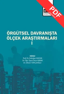 Örgütsel Davranışta Ölçek Araştırmaları - 1