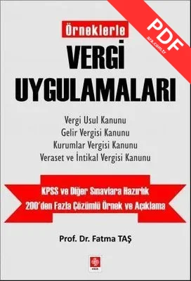 Örneklerle Vergi Uygulamaları