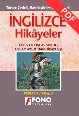 Oscar Wilde'dan Hikayeler - İng/Türkçe Hikaye- Derece 4-C PDF indir