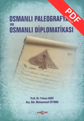 Osmanlı Paleografyası ve Osmanlı Diplomatikası PDF indir