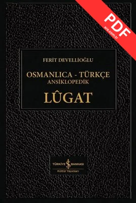 Osmanlıca-Türkçe Ansiklopedik Lügat