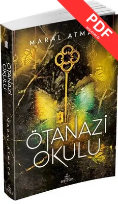 Ötanazi Okulu 3 PDF indir