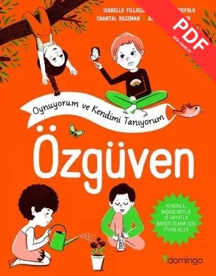 Özgüven - Oynuyorum ve Kendimi Tanıyorum PDF indir