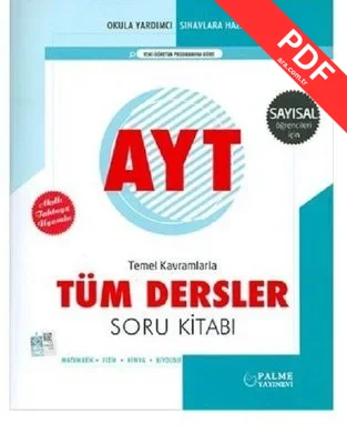 Palme Yks Ayt Tüm Dersler Soru Kitabı (Sayısal) PDF indir