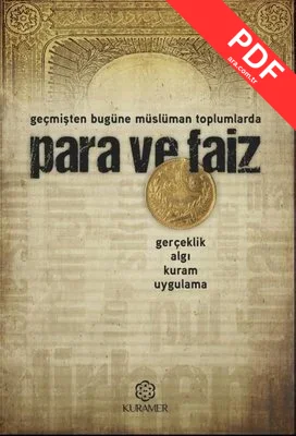 Para ve Faiz - Geçmişten Bugüne Müslüman Toplumlarda