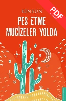 Pes Etme Mucizeler Yolda PDF indir