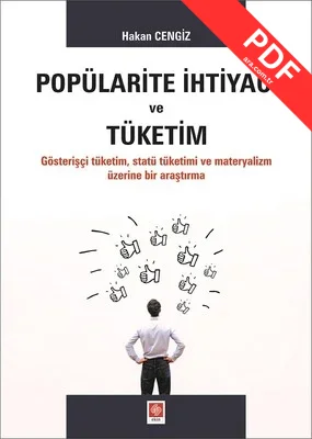 Popülarite İhtiyacı ve Tüketim