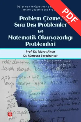 Problem Çözme Sıra Dışı Problemler ve Matematik Okuryazarlığı Problemleri