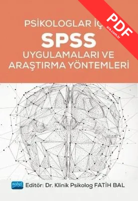 Psikologlar İçin SPSS Uygulamaları ve Araştırma Yöntemleri