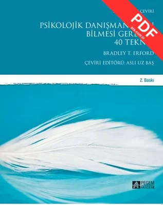 Psikolojik Danışmanların Bilmesi Gereken 40 Teknik PDF indir