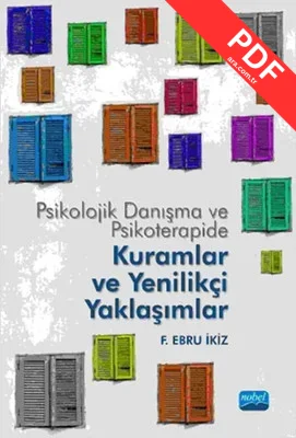 Psikolojik Danışma ve Psikoterapide Kuramlar ve Yenilikçi Yaklaşımlar