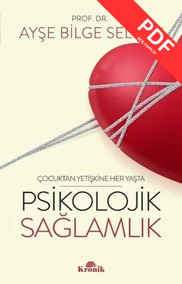 Psikolojik Sağlamlık - Çocuktan Yetişkine Her Yaşta PDF indir