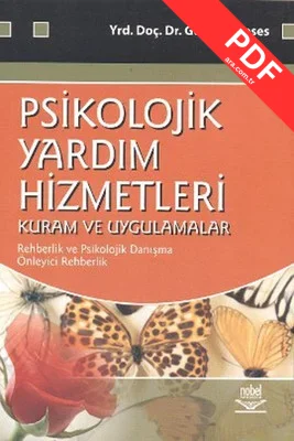 Psikolojik Yardım Hizmetleri - Kuram ve Uygulamalar
