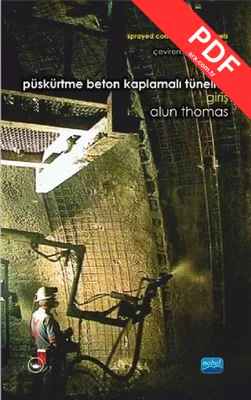 Püskürtme Beton Kaplamalı Tüneller Giriş