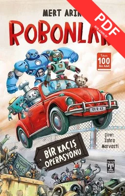 Robonlar - Bir Kaçış Operasyonu