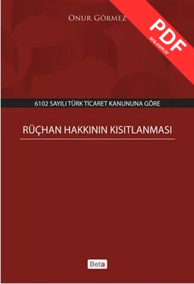 Rüçhan Hakkının Kısıtlanması