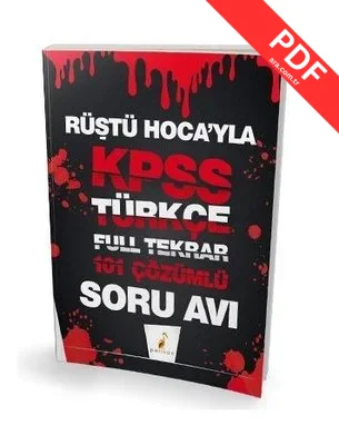 Rüştü Hoca'yla KPSS Türkçe Soru Avı 101 Çözümlü Soru PDF indir