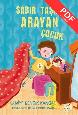 Sabır Taşını Arayan Çocuk
