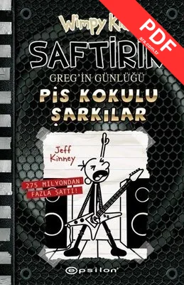 Saftirik Greg'in Günlüğü 17 - Pis Kokulu Şarkılar PDF indir