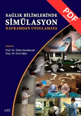 Sağlık Bilimlerinde Simülasyon-Kavramdan Uygulamaya