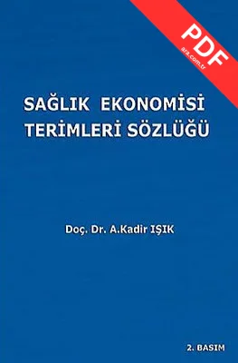 Sağlık Ekonomisi Terimleri Sözlüğü