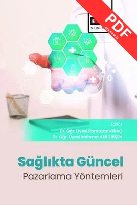 Sağlıkta Güncel Pazarlama Yöntemleri