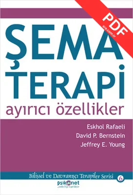 Şema Terapi: Ayırıcı Özellikler PDF indir