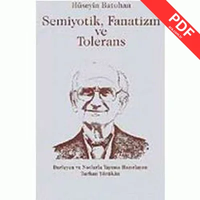 Semiyotik Fanatizm ve Tolerans