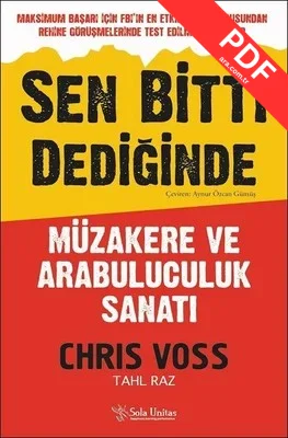 Sen Bitti Dediğinde-Müzakere ve Arabuluculuk Sanatı PDF indir
