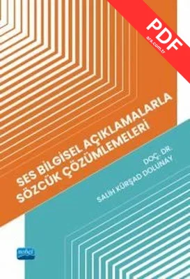 Ses Bilgisel Açıklamalarla Sözcük Çözümlemeleri