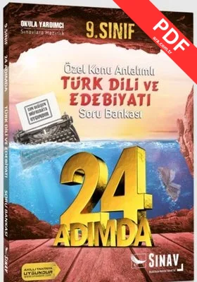 Sınav 9.Sınıf Türk Dili ve Edebiyatı 24 Adımda Özel Konu Anlatımlı Soru Bankası PDF indir