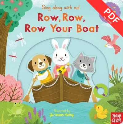 Sing Along With Me! Row Row Row Your Boat