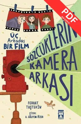 Sözcüklerin Kamera Arkası - Üç Arkadaş Bir Film PDF indir