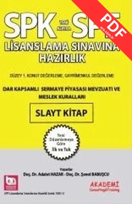 SPK Dar Kapsamlı Sermaye Piyasası Mevzuatı ve Meslek Kuralları Slayt Kitap
