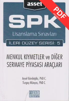 SPK Lisanslama Sınavları İleri Düzey Serisi: 7 - Sermaye Piyasası Mevzuatı ve İlgili Mevzuat Ticare