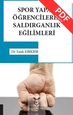 Spor Yapan Öğrencilerin Saldırganlık Eğilimleri