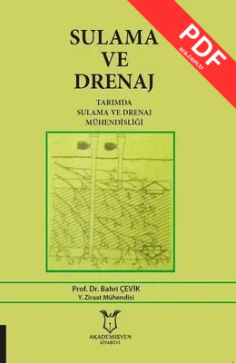 Sulama ve Drenaj-Tarımda Sulama ve Drenaj Mühendisliği