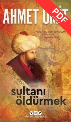 Sultanı Öldürmek PDF indir