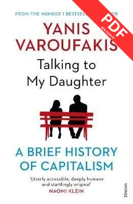 Talking to My Daughter: A Brief History of Capitalism