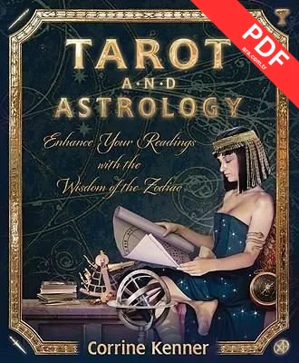 Tarot and Astrology : Enhance Your Readings with the Wisdom of the Zodiac