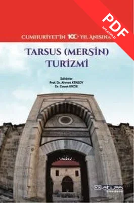 Tarsus (Mersin) Turizmi - Cumhuriyet'in 100. Yıl Anısına