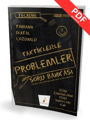 Tecrübe Taktiklerle Problemler Tamamı Dijital Çözümlü Soru Bankası PDF indir