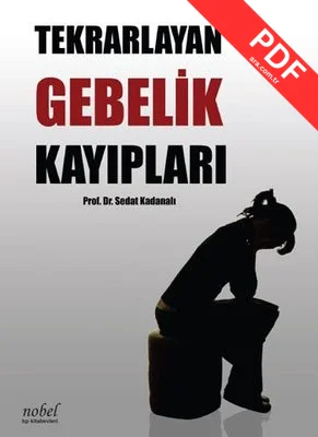 Tekrarlayan Gebelik Kayıpları